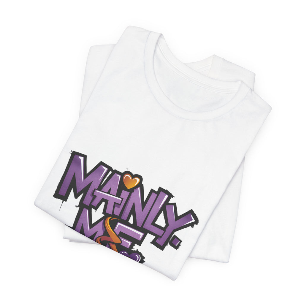 MainlyME Signature Tee | Choose You First Collection